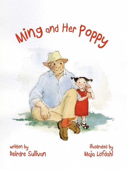 Title details for Ming and Her Poppy by Deirdre Sullivan - Available